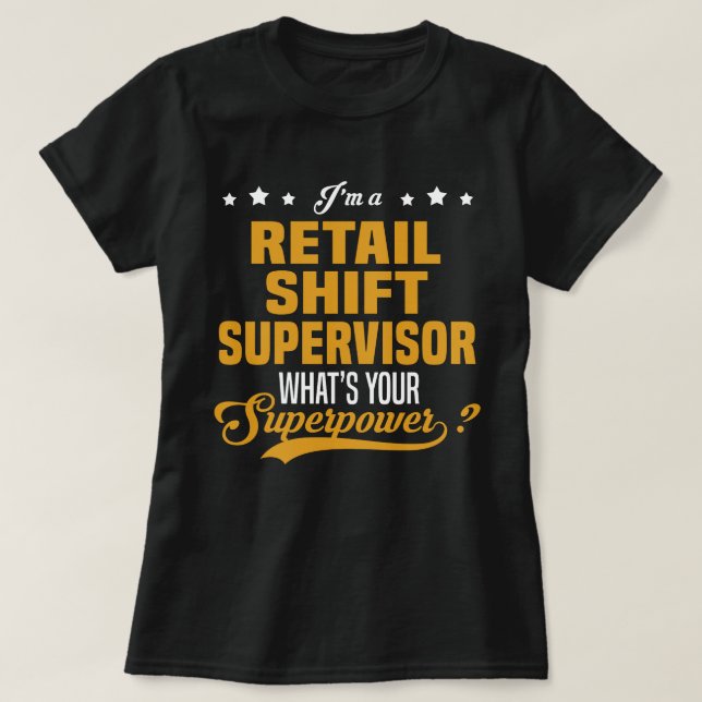 Retail Shift Supervisor T Shirt (Design framsida)