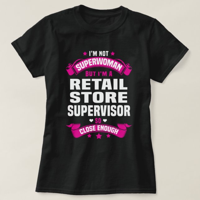 Retail Store Supervisor T Shirt (Design framsida)