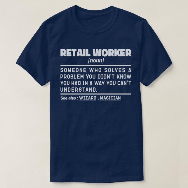 Retail Worker Noun Store Selling Humous Joke T Shirt (Design framsida)