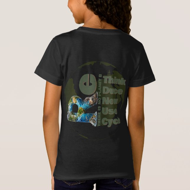 Rethink Reduce Renew Reuse Recycle Save earth T Shirt (Baksida)