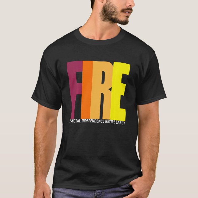 Retire Tidigt, Brand Financial Independence Retire T Shirt (Framsida)