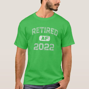 RETIRED 2022, inte längre mitt problem, farfar Ret T Shirt