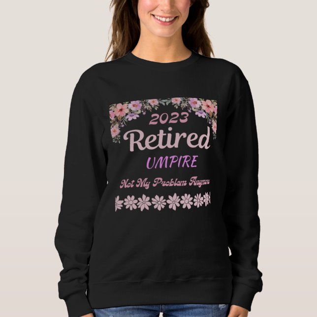 Retired 2023 Umpire retirement for women T Shirt (Framsida)