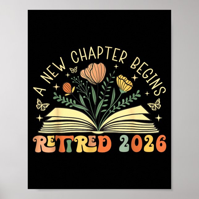 Retired 2026 A New Chapter Begins Retirement Teach Poster (Framsidan)
