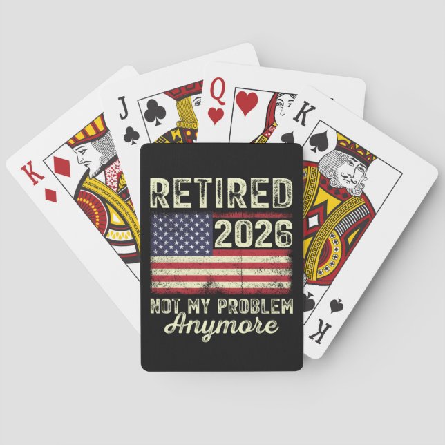 Retired 2026 Not My Problem Anymore Casinokort (Baksidan)