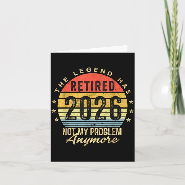 Retired 2026 Not My Problem Anymore Retirement Men Kort (Framsida)