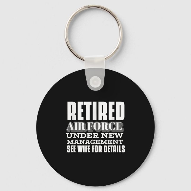 Retired Air Force Under New Management Retirement  Nyckelring (Framsida)