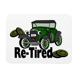 ReTired Antique Car Humor Magnet