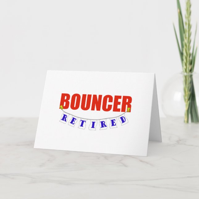 RETIRED BOUNCER KORT (Framsida)