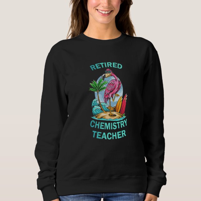 Retired Chemestry Teacher  Flamingo T Shirt (Framsida)