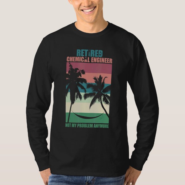 Retired Chemical Engineer Retirement T Shirt (Framsida)