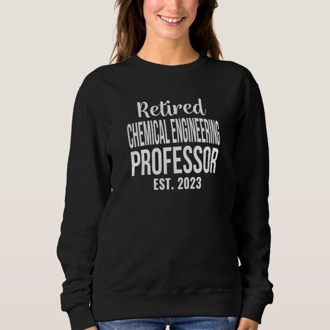 Retired Chemical Engineering Professor 2023 Retire T Shirt (Framsida)