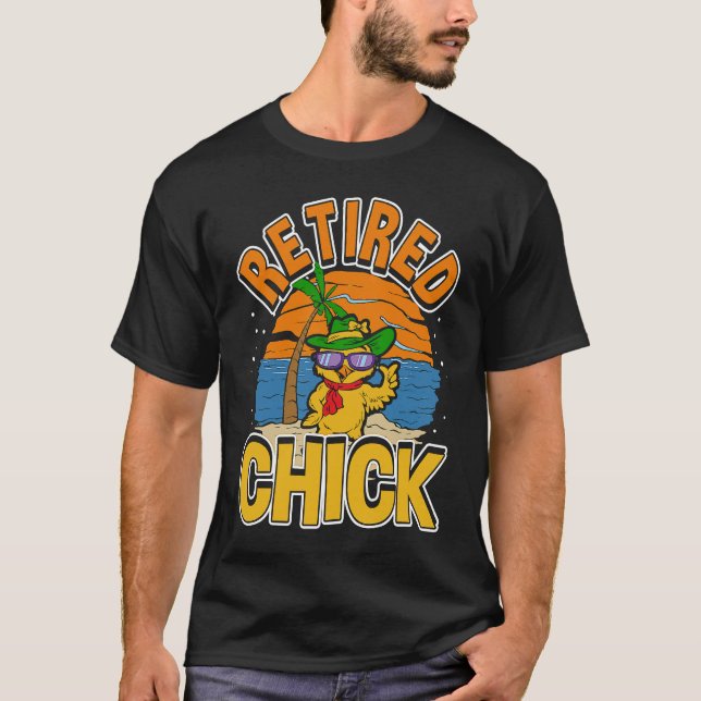 Retired Chick Retirement & Chick Sunglasses  Retir T Shirt (Framsida)