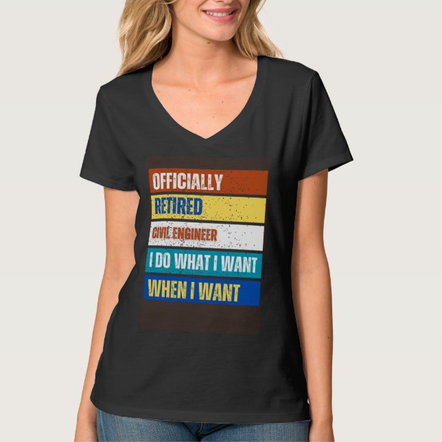 Retired Civil Engineer Retirement  Retired Civil T Shirt (Framsida)