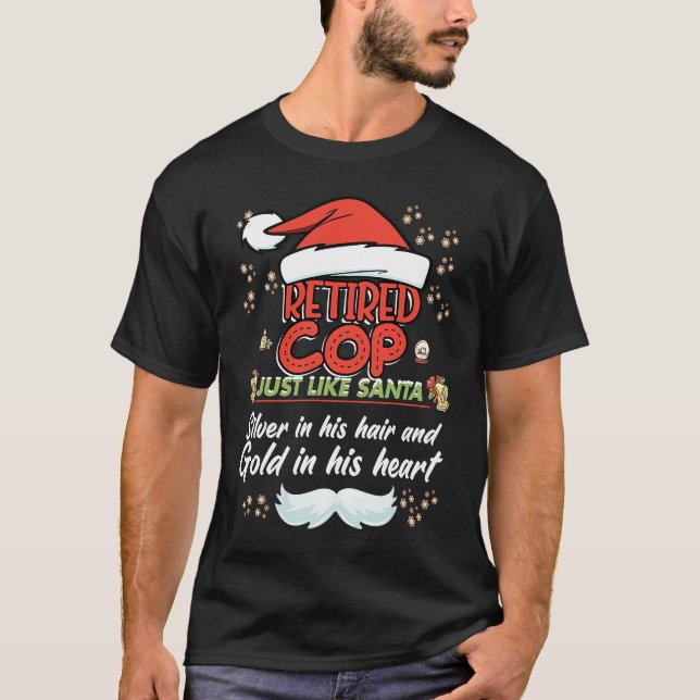 Retired Cop Christmas  for Cop Grandpa T Shirt (Framsida)
