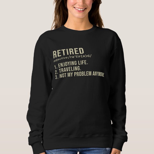 Retired Definition Retirement Men Women T Shirt (Framsida)
