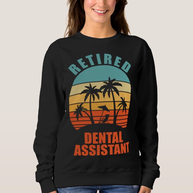 Retired Dental Assistant  Hygienist Happy Retireme T Shirt (Framsida)