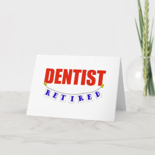 RETIRED DENTIST KORT