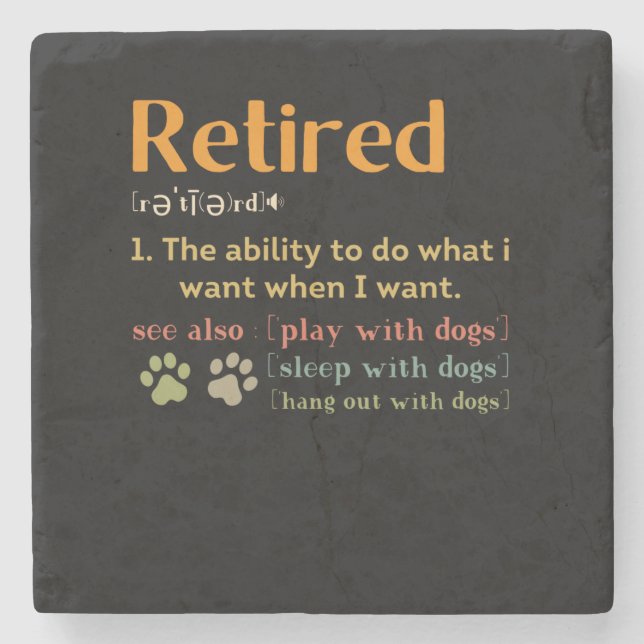 Retired dog lovers retirement gift 2022 funny stenunderlägg (Framsidan)
