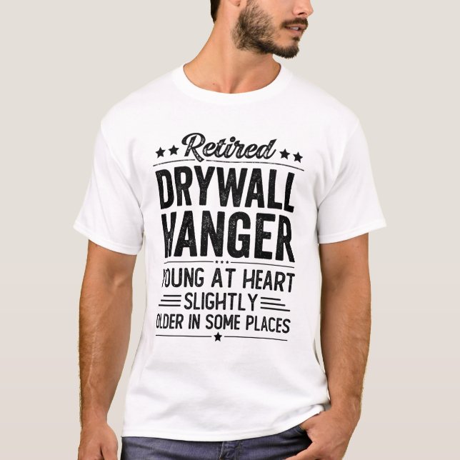Retired Drywall Hanger T Shirt (Framsida)