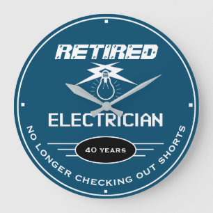 Retired Electrician Lightbulb Funny Slogan Blue Stor Klocka