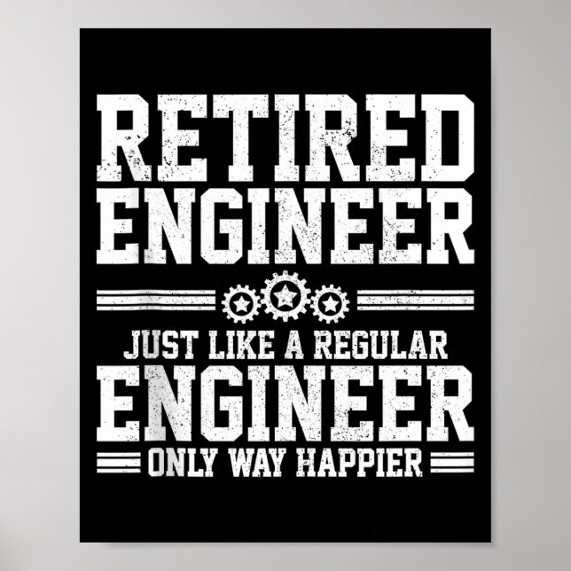 Retired Engineer Engineering Funny Saying Retireme Poster (Framsidan)