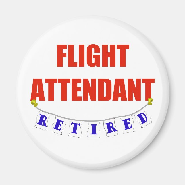 RETIRED FLIGHT ATTENDANT MAGNET (Framsidan)