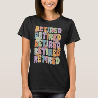 RETIRED Groovy & Hippie 60:s pensionärssändare T Shirt
