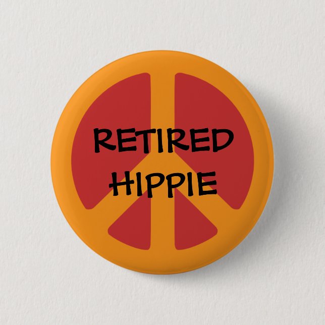 RETIRED HIPPIE: Fredssymbol, pensionerad Hippie Knapp (Framsida)
