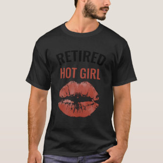 Retired Hot T Shirt