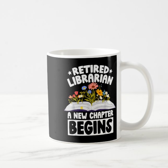 Retired librarian new chapter begins retirement kaffemugg (Höger)