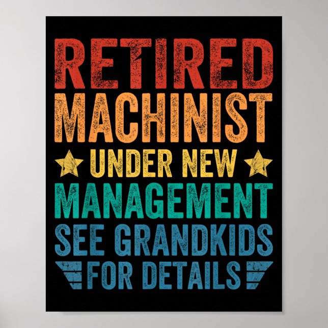 Retired Machinist Under New Management For Grandfa Poster (Framsidan)