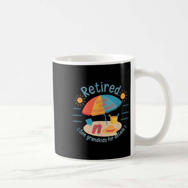 Retired New Management See Grandkids Funny Quote R Kaffemugg (Höger)