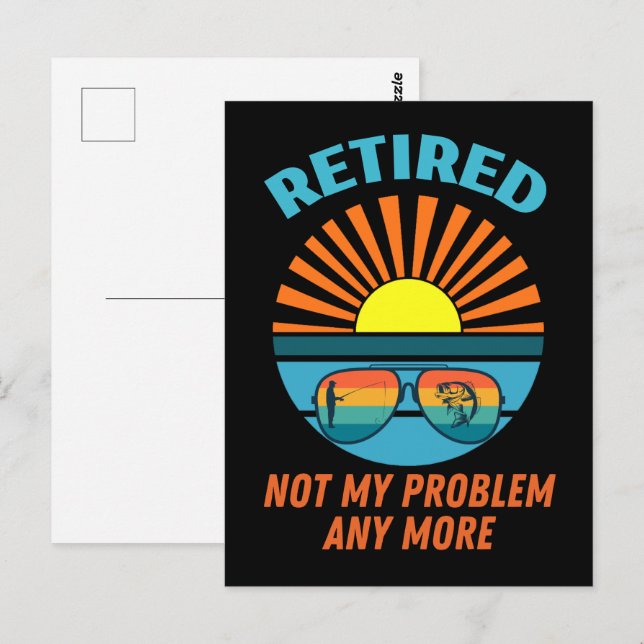 retired not my problem any more vykort (Fram/baksida)