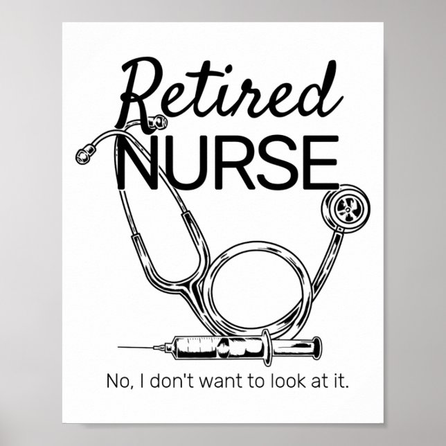 Retired Nurse Funny Nursing Retirement  Poster (Framsidan)