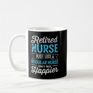 Retired Nurse Gifts Just Like Regular Nurse Only W Kaffemugg