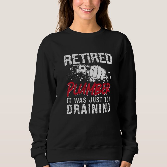 Retired Plumber It Was Just Master Plumbing Trade  T Shirt (Framsida)