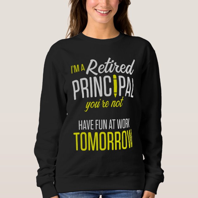 Retired Principal Fun Work School Retirement 3 T Shirt (Framsida)