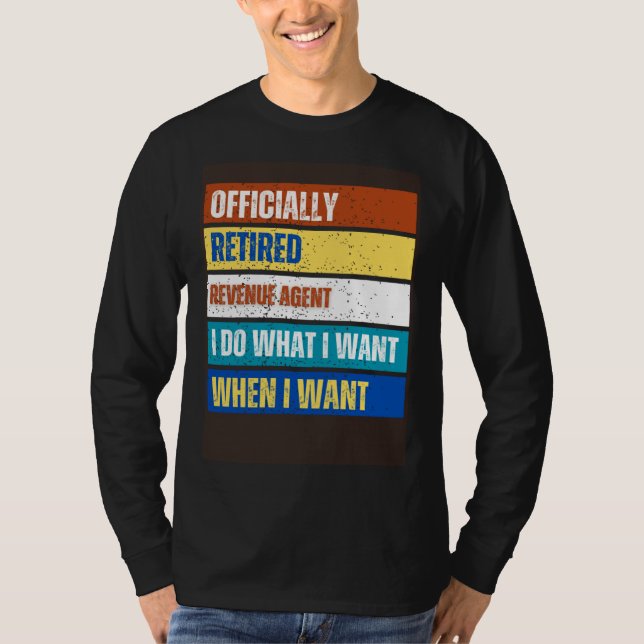 Retired Revenue Agent Retirement  Retired Revenue T Shirt (Framsida)