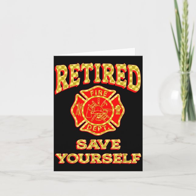 Retired Save Yourself Funny Fireman Retirement Vin Kort (Framsida)