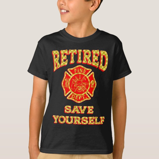 Retired Save Yourself Funny Fireman Retirement Vin T Shirt (Framsida)