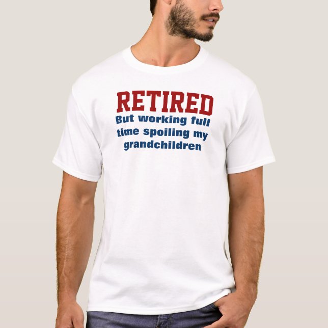 RETIRED Spoiling-barnbarn Tee (Framsida)