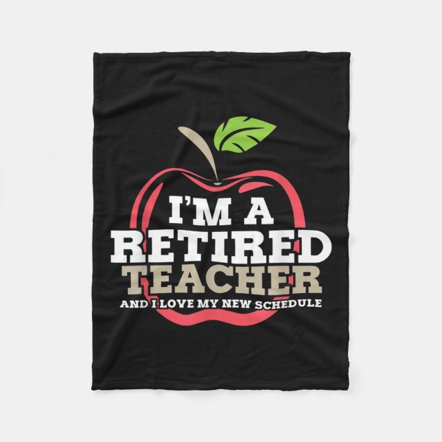 Retired Teacher I Love My New Schedule Funny Quote Fleecefilt (Framsidan)