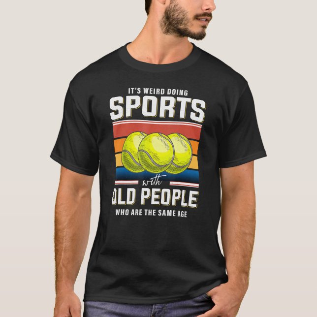 Retired tennis coach senior tennis player retireme t shirt (Framsida)