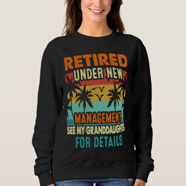 Retired Under New Management Granddaughter Gigi Mi T Shirt (Framsida)
