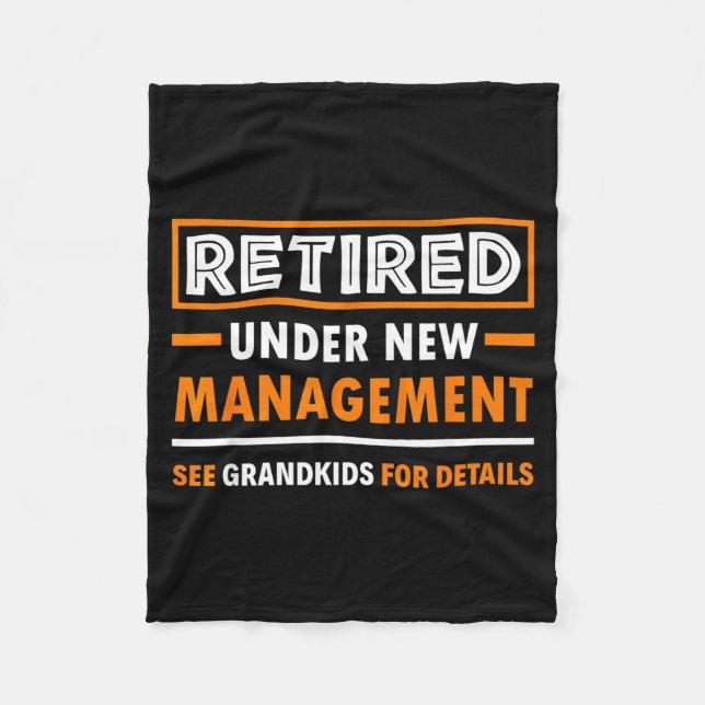Retired Under New Management Grandkids Funny Retir Fleecefilt (Framsidan)