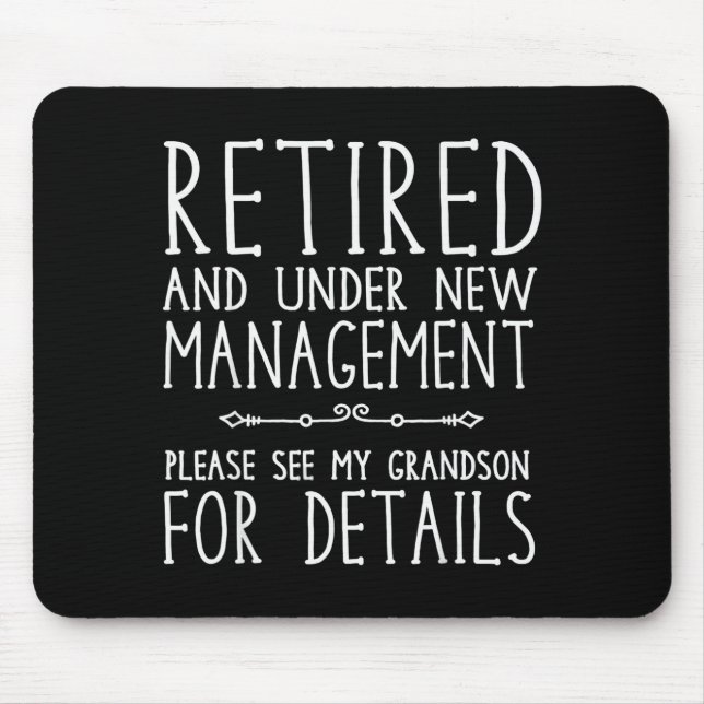 Retired Under New Management - See Grandson For De Musmatta (Framsidan)