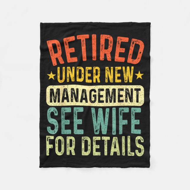 Retired Under New Management See Wife For Details  Fleecefilt (Framsidan)