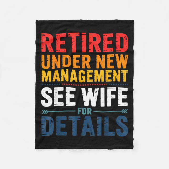 Retired Under New Management See Wife Funny Retire Fleecefilt (Framsidan)