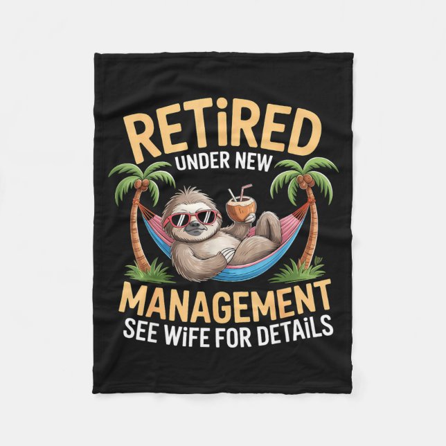 Retired Under New Management See Wife Funny Retire Fleecefilt (Framsidan)